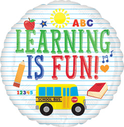 "Learning is Fun" Teacher Appreciation Mylar Balloon