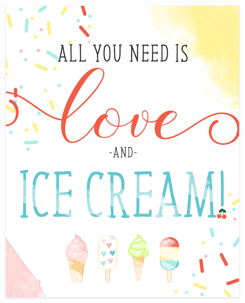 "All You Need is Love & Ice Cream" 8x10 Art Print