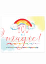 "You Are Magic" Rainbow 8x10 Art Print